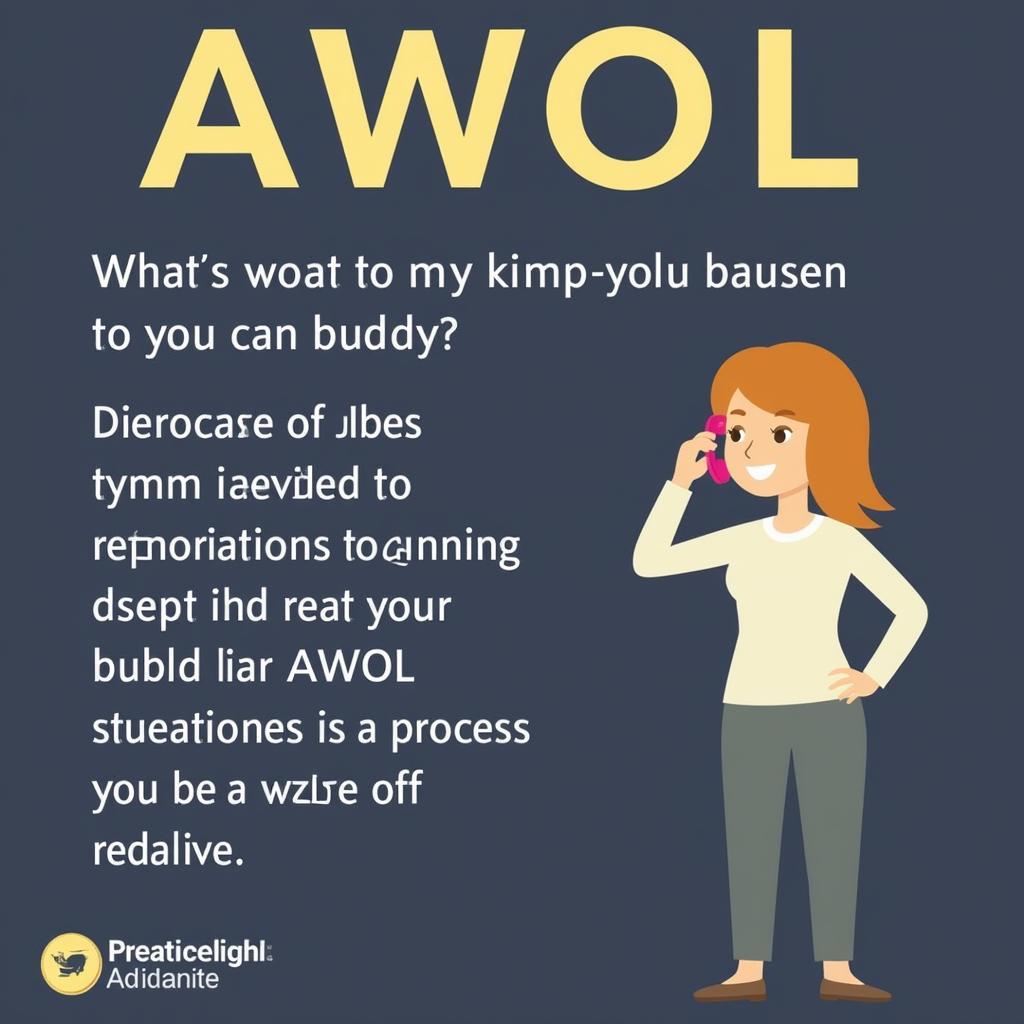 Communicating During an Emergency AWOL Situation