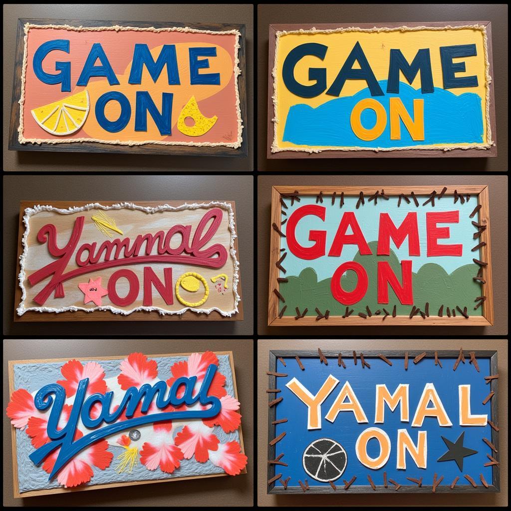 Custom "Game On" signs for Yamal