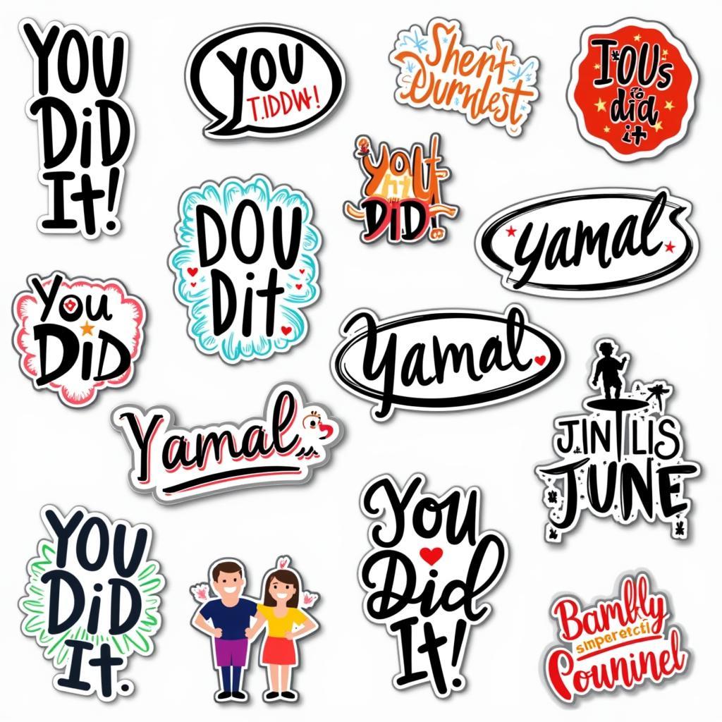 Yamal "You Did It" Sticker Designs